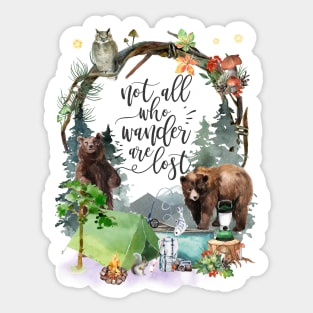 Not All Who Wander Sticker